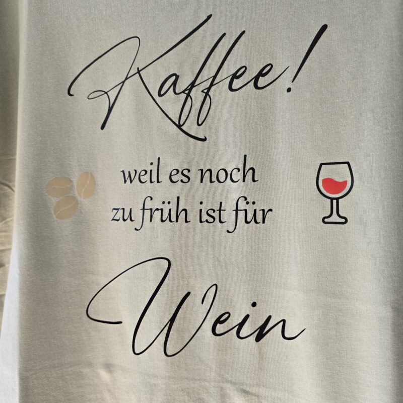 T-Shirt mit Spruch