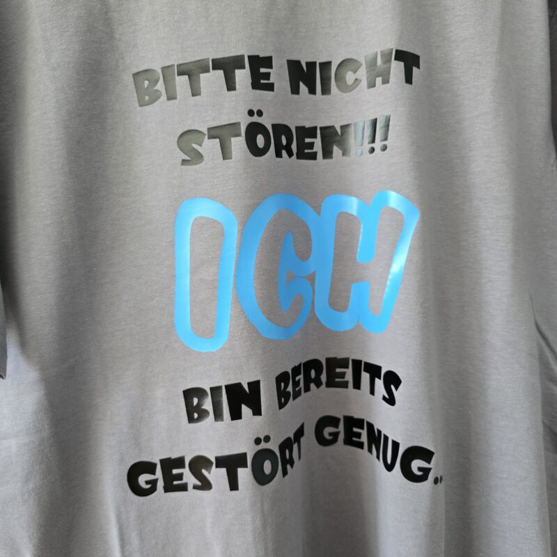 T-Shirt mit Spruch