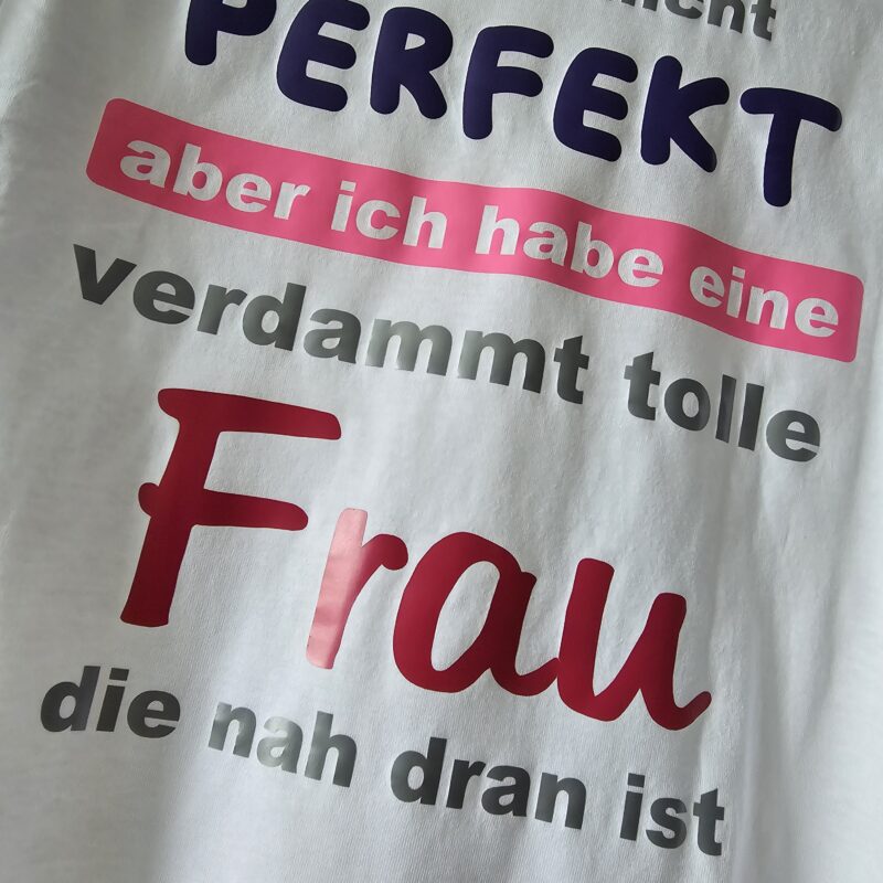 T-Shirt mit Spruch