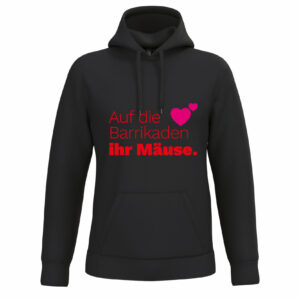 Auf die Barrikaden Ihr Mäuse - Hoodie - schwarz