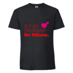 Auf die Barrikaden Ihr Mäuse - schwarz