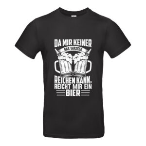 Da mir keiner das Wasser reichen kann - reicht mir ein Bier #002