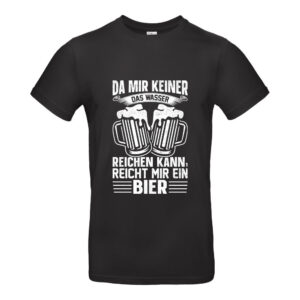Da mir keiner das Wasser reichen kann - reicht mir ein Bier #005