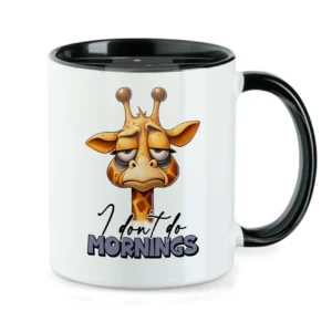 I dont do Mornings - 11oz