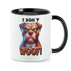 I dont give a Woof - Tasse - 11oz