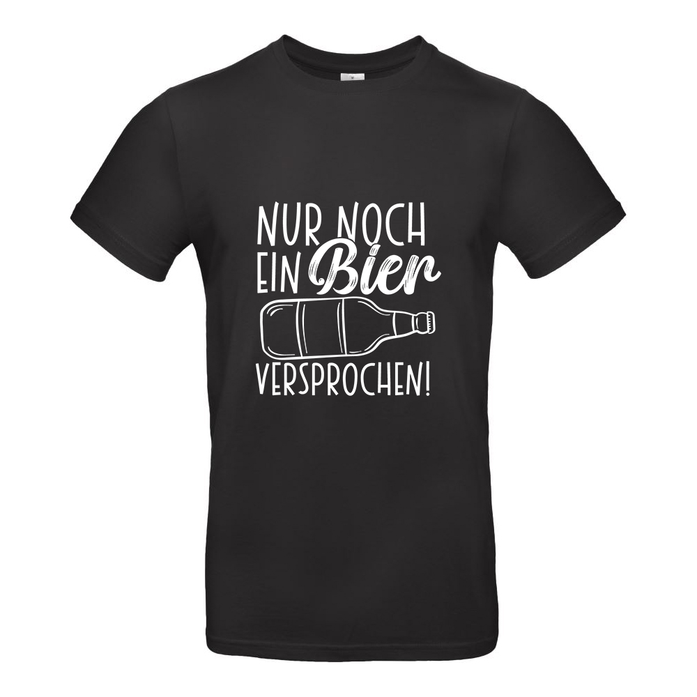 Nur noch ein Bier VERSPROCHEN