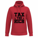 Tax the Rich #001 - Hoodie - Rot-Schwarz