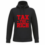 Tax the Rich #001 - Hoodie - Schwarz-Rot
